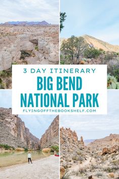 the big bend national park in arizona with text overlay that reads 3 day itinerary