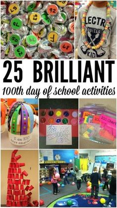 25 brilliant 100th day of school activities for kids to do in the classroom or at home