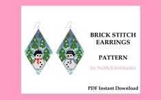 a pair of earrings with snowmen on them and the words, brick stitch earrings pattern