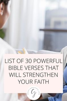 a woman holding a baby in her lap with the words list of 30 powerful bible verses that will straighten your faith