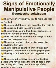 a sign that says signs of emotionally manipuative people