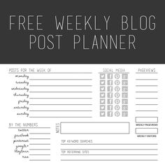 the free weekly blog post planner is shown with text overlaying it and an image of