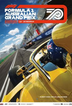 the poster for formula australia grand prix is shown in front of a race track with yellow cars