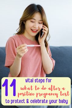 a woman holding a toothbrush and talking on her cell phone with the text 11 vital steps for what to do after a positive program test