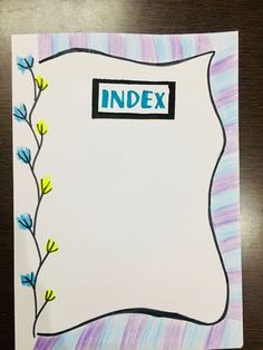 a piece of paper with the word index on it