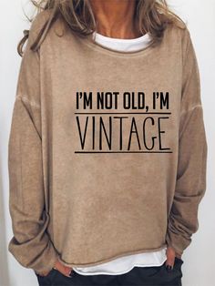 Letter Sweatshirt, Always Cold, Christmas Leggings, Vintage Long Sleeve, Funny Prints, Round Neck Sweatshirts, Vintage Women, Online Tops, Casual Sweatshirt