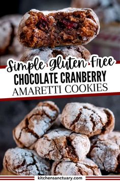 a stack of chocolate cranberry cookies on top of each other with the words, simple gluten - free chocolate cranberry amaretti cookies