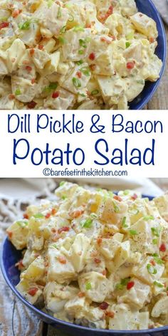 potato salad in a blue bowl with the words dill pickle and bacon potato salad