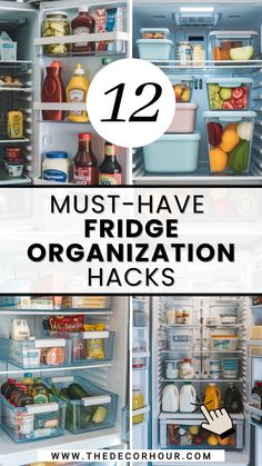 refrigerator with the door open and labeled 12 must have fridge organization hacks