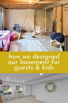 A split image showing an unfinished basement with children's play items, chairs, and storage in the top half. The bottom half is a digital rendering of a clean, bright basement designed for guests and kids, featuring a modern, minimal layout with white walls. Text overlay reads: 'How We Designed Our Basement for Guests & Kids Unfinished Basement Toy Room, Basement For Kids, Kids Basement, Basement Living Rooms