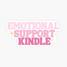 Printable Stickers For Kindle, Emotional Support Kindle, Sticker Inspo, Kindle Stickers, 2025 Vision, Emotional Support, Printable Stickers, Trending Topics, Book Worth Reading