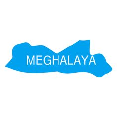 the word meghalaya written in white and blue ink on a light blue background