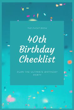 the birthday checklist with confetti and sprinkles on blue background