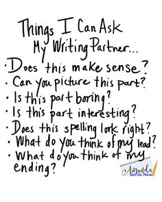 a handwritten poem that says things i can ask my writing partner does this make sense?