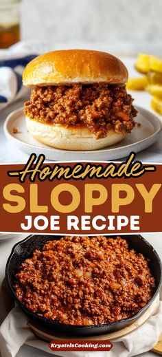 homemade sloppy joe recipe in a skillet and on a plate with the title above it