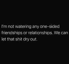 Not In A Good Place Mentally, One Side Friendship Quotes, One Sided Relationship Quotes Friends, Friends Leaving Quotes, One Sided Friendship Quotes, One Sided Relationship Quotes, Lost Friendships, Childhood Friends Quotes, Bad Friendship Quotes