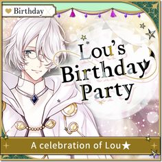 a birthday card for lou's birthday party with an anime character in the background