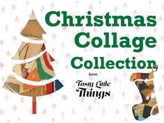 the christmas collage collection from tasty little things is available for pre - order