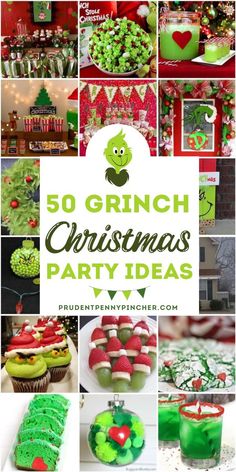 some green and red christmas party food with the words 50 griny christmas party ideas