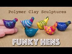 polymer clay sculptures - funky hens