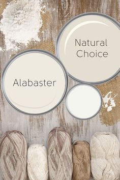 Paint can lids in neutral colors read Natural Choice and Alabaster, plus a third white color. A wooden background with balls of neutral colored yarn, burlap swatches, and flour. Sherwin Williams Natural Choice, Paint Color Inspiration, House Color Palettes, Farmhouse Paint, Paint Color Schemes, Neutral Paint Colors, Favorite Paint Colors, Sherwin Williams Paint Colors, White Paint Colors