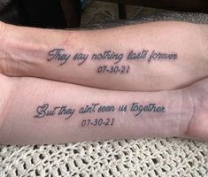 two people with matching tattoos on their legs that say they may not be together, but they mean us together