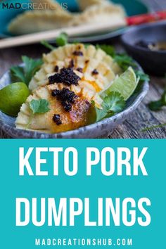 keto pork dumplings on a plate with limes