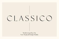 the word classico is written in black and white, with an elegant font pattern