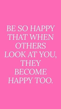 Spread Joy Quotes, Spread Kindness Quotes, 8 Marsi, Pink Motivation, Positive Quotes For Life Encouragement, Motivational Reminders, Positive Quotes For Life Happiness, Quotes For Business, Business Excellence