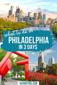 what to do on philadelphia in 3 days