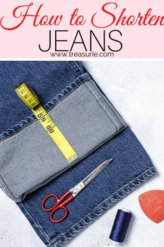 scissors and tape are sitting in the back pocket of a pair of jeans, with text overlay that reads how to shorten jeans