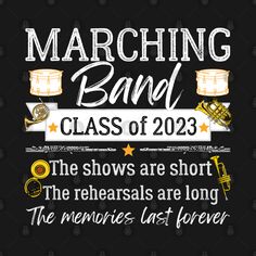 marching band class graduation poster with the words marching and music instruments on it, in white