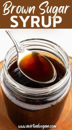 a spoon full of brown sugar syrup on top of a wooden cutting board with text overlay