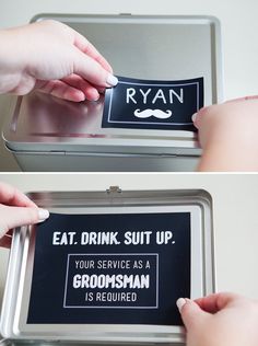 a person is holding a sign that says, eat drink suit up your service as a groomsman is required