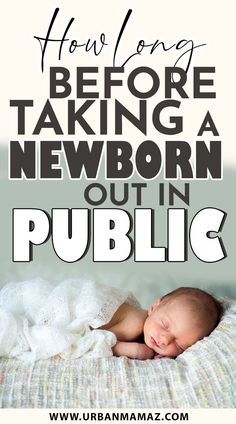 How Long Before Taking Newborn Out In Public Newborn Things To Do, Newborn Humor, Life With A Newborn, Newborn Knowledge, What To Wear For Newborn Pictures Mom, New Mom Hacks Newborns, When Visiting A Newborn, How To Hold A Newborn Baby, Newborn Set Up In Parents Room