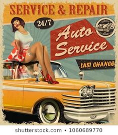 an old car with a woman sitting on the hood in front of it, advertising service and repair