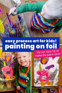 kids painting on foil with the words easy process for kids to make art and crafts