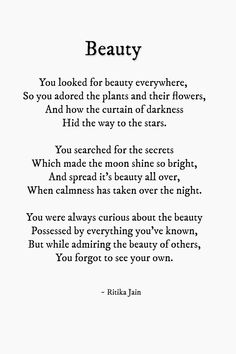 a poem written in black and white with an image of the words beauty on it