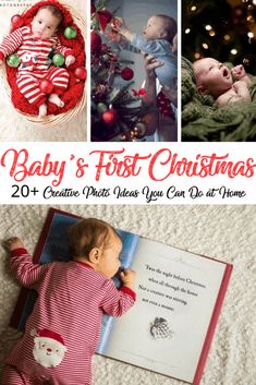 baby's first christmas book with pictures of babies in the background and text overlay that reads, baby's first christmas 20 creative photos when you can get at home