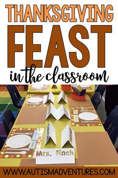 thanksgiving feast in the classroom with text overlay