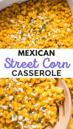 mexican street corn casserole in a white dish with a wooden spoon on the side