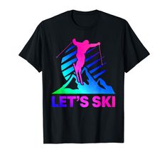 PRICES MAY VARY. Retro Let's Ski Design. Perfect watercolor winter clothes and apparel for winter sport lover and your retro ski party. Trendy colorful vintage 90s 80s accessory for winter. Nostalgic vintage graphic illustration for any skier to bring back the 90's and 80's while shredding the slopes. Makes a perfect birthday gift idea or Christmas present for winter sports lovers. Lightweight, Classic fit, Double-needle sleeve and bottom hem Retro Winter T-shirt With Graphic Print, Ski Design, Ski Party, Ski Vintage, Watercolor Winter, Retro Ski, Skiing Outfit, Winter Sport, Vintage Graphics