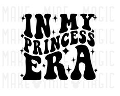 the words in my princess era are black and white, with stars on it's sides