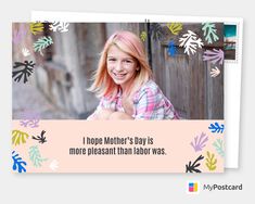 Mothers are simply great! | Mother’s Day Card Design | Mother’s Day Card Funny | Mother’s Day Card Ideas | Mother’s Day Postcard | Mother’s Day Postcard Design | Mother’s Day Greetings | Mother’s Day Greeting Cards | Mother’s Day Card Ideas |Mother’s Day Greetings Messages. I hope mother's day is more pleasant than labour was. #mothersday #mothersdaycard #mother #mom #greetings #postcard