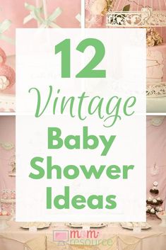 vintage baby shower ideas with pink and green decorations on the top, white table cloths below