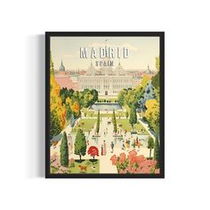 a poster with the words madrid in front of a palace and gardens, surrounded by trees