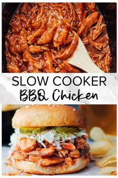 slow cooker bbq chicken is the best way to cook pulled pork for dinner