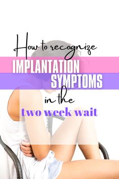 Implantation Cramps, Ovulation Signs, Termination Of Pregnancy, Early Signs Of Pregnancy, Ovulation Test