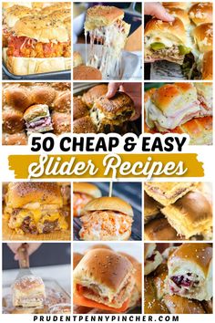 50 cheap and easy slider recipes that are great for any family or friends to enjoy