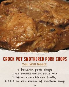 an advertisement for crock pot smothered pork chops on a white piece of paper